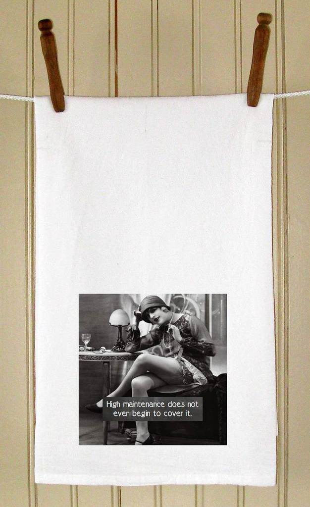 High Maintenance Flour Sack Towel - Golden Hill Studio